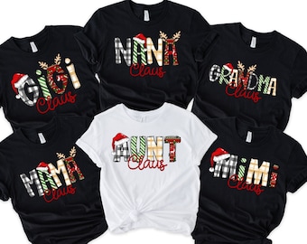Christmas Family Matching Shirt: Claus, Grandma, Nana, Gigi