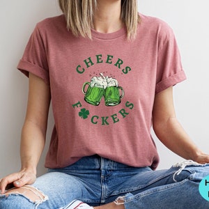 Cheers Fckers Shirt ,Funny Saint Patrick Cheers Shirts, gift for Family, ST Patrick Shamrock Shirt, Shamrock Shirt, Cute St Patrick Shirt image 2