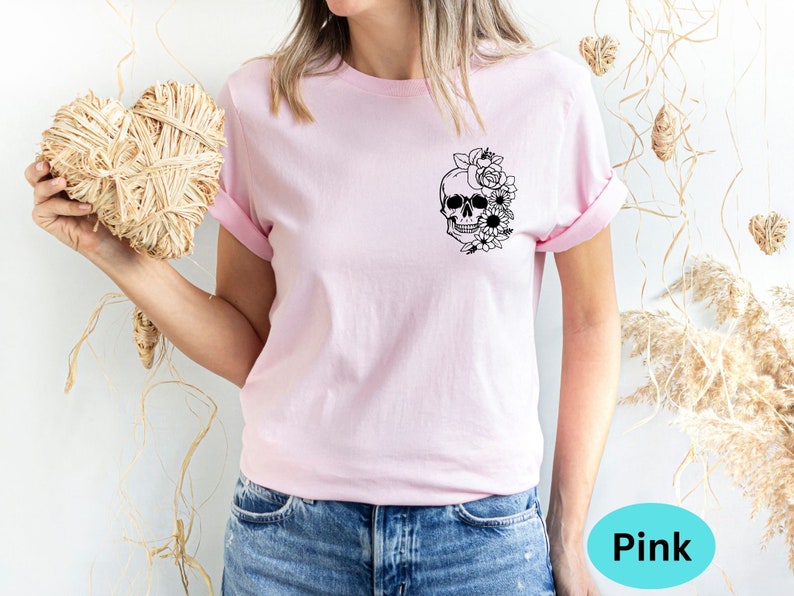 Floral Skull Shirt, You Are Not Alive To Please Any Of These Shirts, Motivational Back and Front Shirt, Positive Tee, Motivational Gift Tee image 5