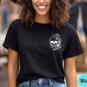 Floral Skull Shirt, You Are Not Alive To Please Any Of These Shirts, Motivational Back and Front Shirt, Positive Tee, Motivational Gift Tee image 3