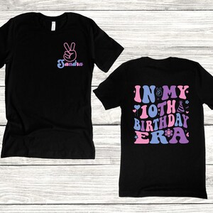 Custom 10th Birthday Shirt, 10th Birthday Era Tee, Peace Single Digits I&#39;m 10 Tee, Ten Birthday Groovy Shirt, Custom Name 10th Birthday Tee