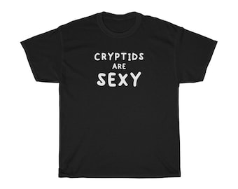 Cryptid Enthusiast T-Shirt: Sexy Monsters, Bigfoot, Mothman - Unisex Cotton Tee for Sci-Fi Lovers
