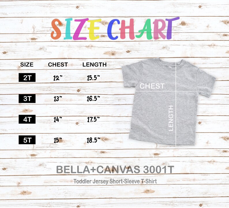 May include: A size chart for a toddler short-sleeve t-shirt, with measurements in inches. The chart includes sizes 2T, 3T, 4T, and 5T, with chest and length dimensions. The shirt is gray, and the text "SIZE CHART" is at the top.