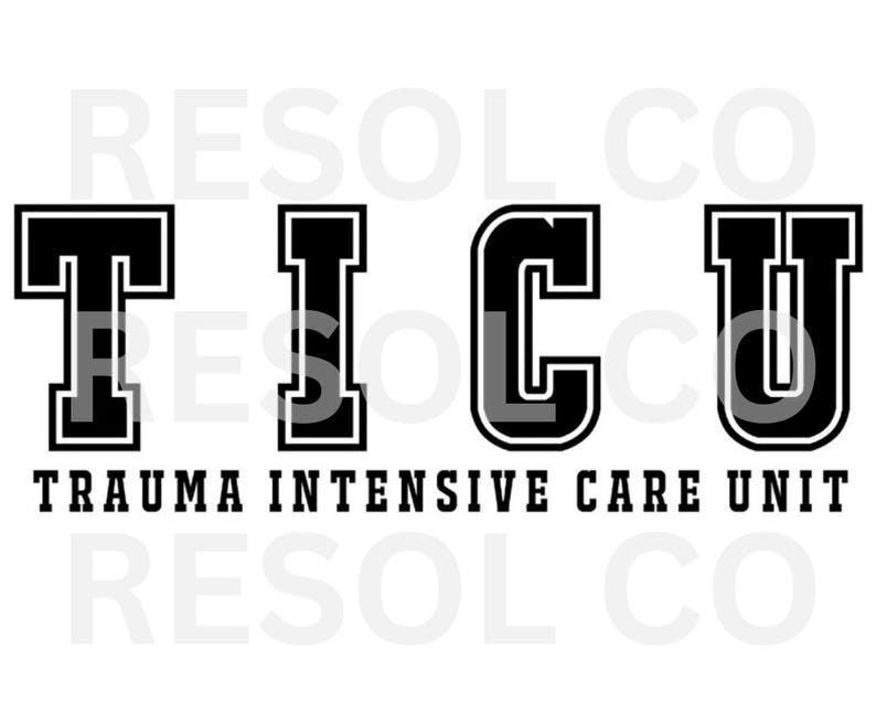 Critical Care Lettering TICU Trauma Intensive Care Unit Nursing PNG - Etsy