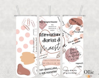 Tumbler personalizzato dell'insegnante, affermazioni giornaliere dell'insegnante 20 oz tumbler magro. Affermazioni degli insegnanti di spagnolo. File PNG