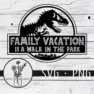 Family Vacation is a Walk in the Park - SVG Cut File