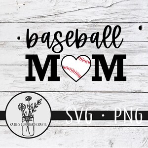 Baseball Mom; Heart; Sports Mom - SVG Cut Files