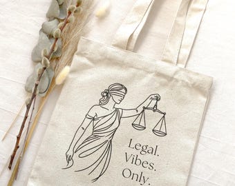 Legal Vibes Only Tote Bag – Cotton Bag with Lady Justice, Gift for Law, Justice, Court & Legal Office