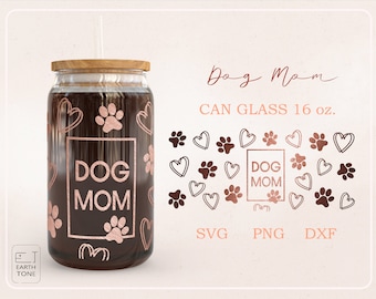 Hund Mom Paw Mama Kaffeeglas Wrap SVG PNG Datei (digitaler Download)