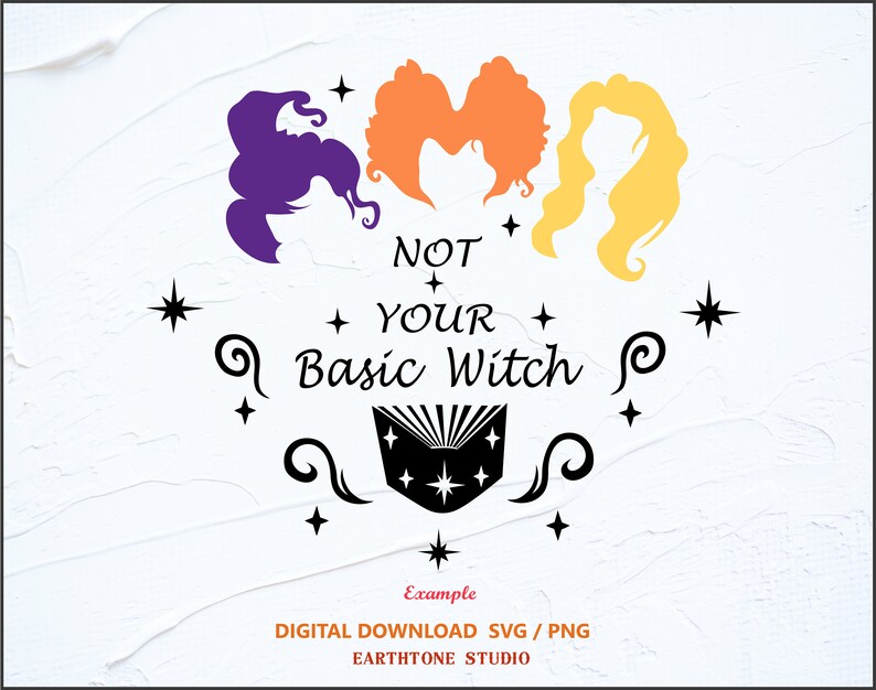Download Not your basic witch Witch svg Halloween theme PNGSVG file ...