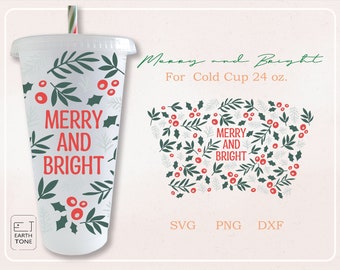Christmas Cold Cup Wrap: 24oz Merry and Bright SVG PNG DFX file for Cricut