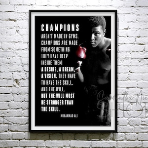 Muhammad Ali "Los campeones no se hacen en los gimnasios... Cartel imprimible motivacional