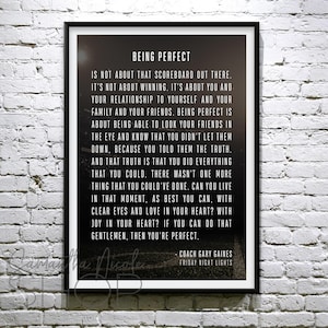 Being Perfect-Speech | Friday Night Lights| Coach Gary Gaines.  Motivational Printable Poster
