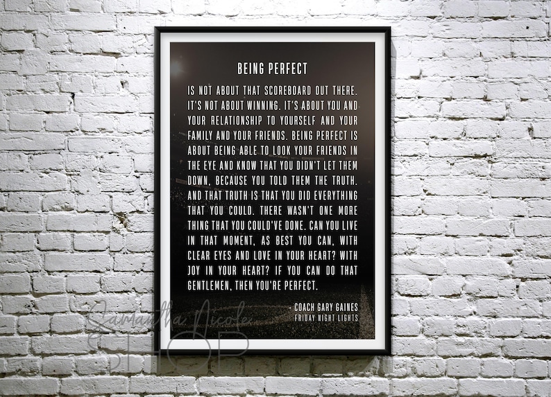 Being Perfect-Speech  Friday Night Lights Coach Gary Gaines. image 1
