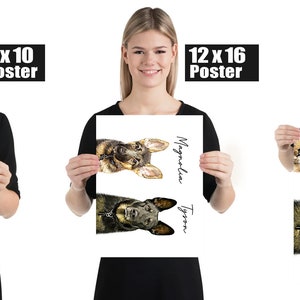 May include: Posters featuring watercolor portraits of two dogs, one light brown and black, the other dark brown and black. The posters are labeled "Magnolia" and "Tyson" in cursive. The sizes are 8x10, 12x16, and 18x24 inches.