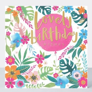 Biglietto di compleanno / Biglietto di auguri di compleanno adorabile / Saluti / Biglietti per lei / Compleanno funky / Biglietto di compleanno per donne / Biglietto floreale / Luminoso e bello