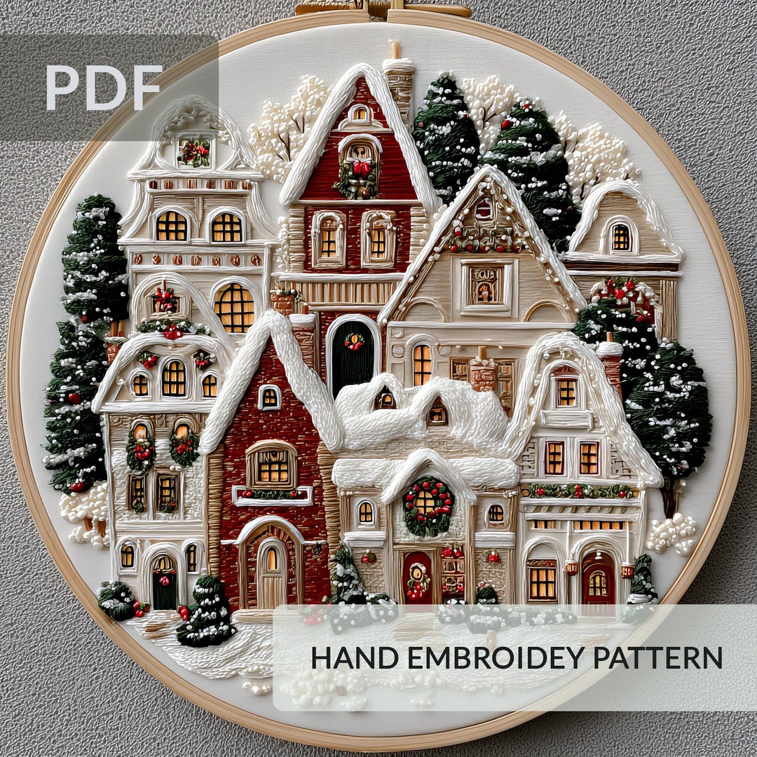Christmas Village Embroidery Pattern | Snowy Winter Houses, Holiday ...