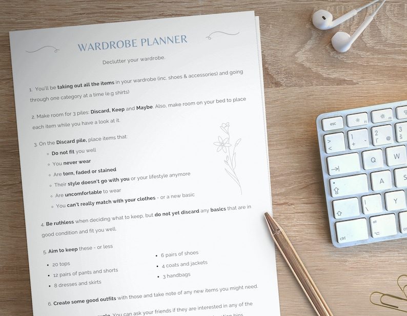 May include: A printable wardrobe planner with instructions on how to declutter your wardrobe. The planner includes a list of items to keep, discard, and maybe keep. It also includes a list of items to aim to keep, such as tops, pants, shorts, dresses, skirts, shoes, coats, jackets, and handbags.