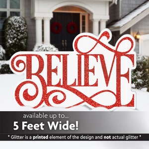 BELIEVE sign, Holiday Decoration, Holiday Party Decor, Lawn Sign, Yard Sign, Yard Decor, Christmas Greeting Sign, Christmas Yard Sign