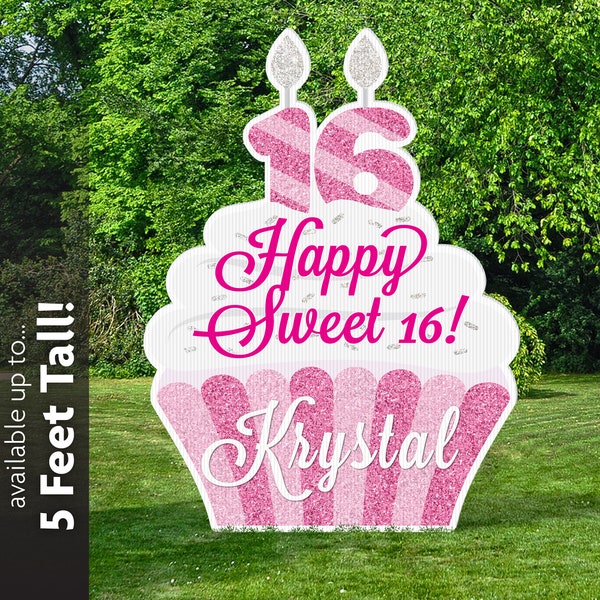 Sweet Sixteen Sign, Personalized Sweet 16 Birthday Cupcake, Happy Birthday Lawn Sign, Yard Sign, Party Decoration, can use indoor or outdoor