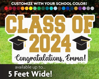 Graduation Sign, Personalized Yard Sign, Class Of 2024 Lawn Sign, Graduation Party Decoration, Personalized, Banner, indoor or outdoor use