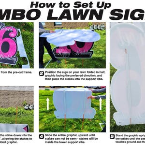 Pode incluir: Um conjunto de gr&aacute;ficos instrutivos intitulados How to Set Up JUMBO LAWN SIGNS, mostrando cinco passos para montar uma placa de Sweet 16 Happy Birthday. As imagens exibem um gr&aacute;fico rosa e preto, estacas de metal e um martelo para fixa&ccedil;&atilde;o.