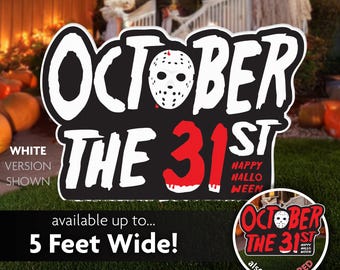 October the 31st Halloween Lawn Sign, Corrugated Plastic, Printed