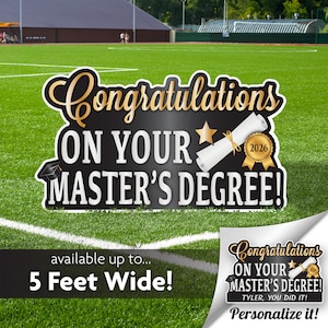 Masters Graduation Lawn Sign, Master Degree, Personalized Yard Card, College, Party Decoration or Gift