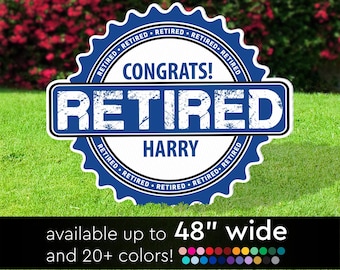 Congrats Retirement Lawn Sign, Party Photo Prop, Corrugated Plastic, Printed