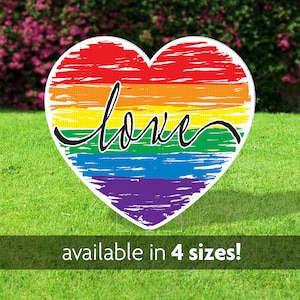 Love Rainbow Heart Sign, Yard Sign, Lawn Sign, Yard Card, Pride, LGBTQ+, Wedding, Engagement, Valentines day, Photo Prop