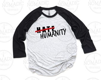 Descarga digital de diseño PNG por sublimación: "Humanidad, no odio, manos fuera, protesta".