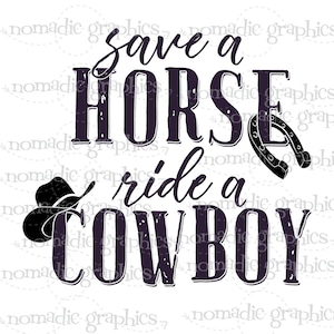 Save a Horse PNG Sublimation Design Digital Download