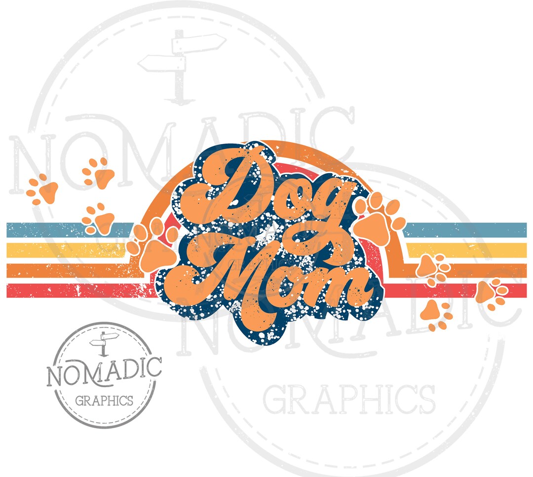 Retro Dog Mom Png and Pdf Sublimation, Dtf, Dtg Design Digital Download ...