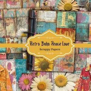 Papiers décoiffés rétro Boho Peace Love, papiers numériques hippie vintage, Junk Journal imprimable, Scrapbooking 8,5 x 11, Pages de téléchargement numérique