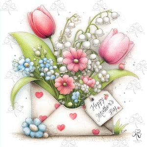May include: A watercolor illustration of a bouquet of flowers in a white envelope with red hearts. The bouquet includes pink tulips, pink and white daisies, and blue forget-me-nots. A tag reads "Happy Mother's Day."
