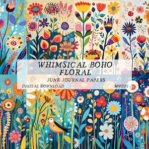 May include: Whimsical Boho Floral Junk Journal Papers Digital Download 300DPI. A collage of colorful floral patterns with a whimsical and boho aesthetic. The patterns feature flowers, leaves, and other botanical elements in a variety of colors, including pink, blue, green, yellow, and orange.