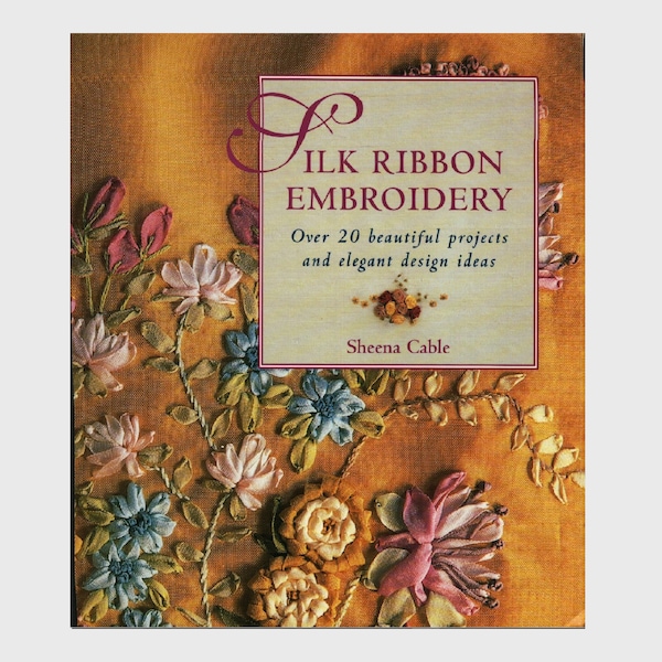 Über 20 wunderschöne Projekte Seidenband Embroidery - E-Book Sofortiger Download PDF-Dateien