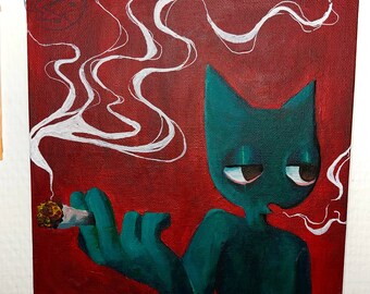 Original Cat Smoking Painting on Canvas Board Acrylic/Unique/Edgy/Funny/Cute/Gift for Smokers / 420/ Room Decor/ Living Room