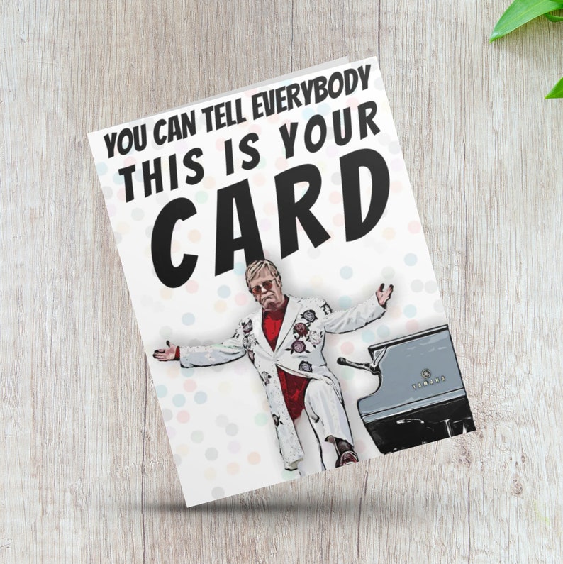 Elton John Greeting Card Funny Birthday Card Your Song Sir - Etsy.de