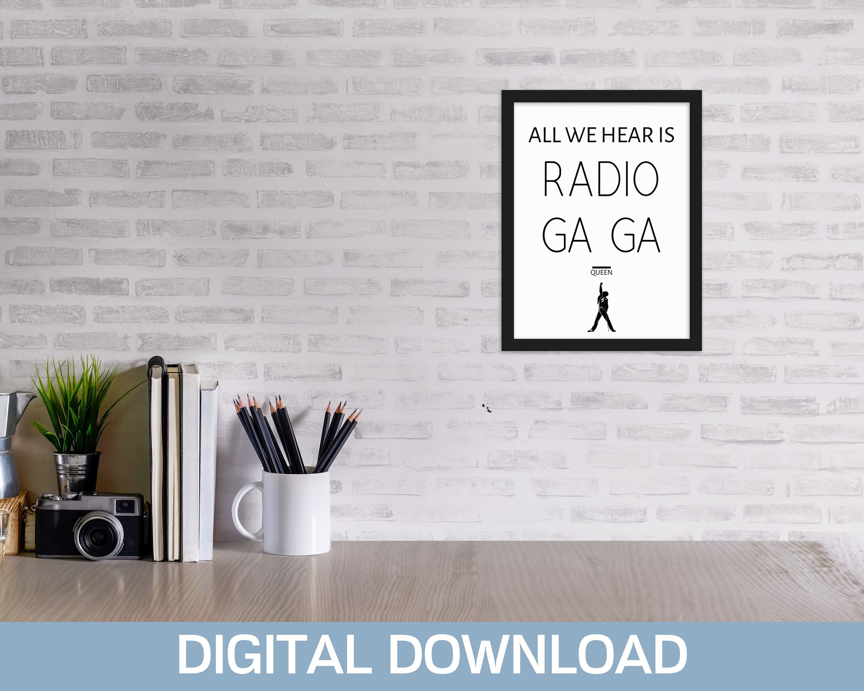 All We Hear is Radio Gaga Poster Queen Song Quote Poster - Etsy