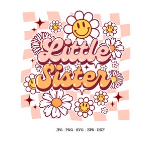 Retro kleine Schwester, Kleinkind-Shirt-Svg, kleine Schwester-Svg, Sis-Shirt-Svg