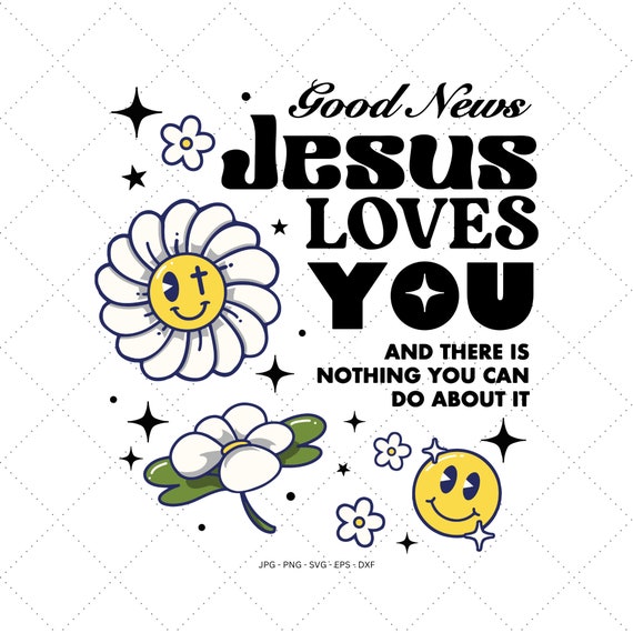 Jesus Loves You Svg, Quote Svg, You Are So Loved, Words On Back