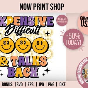 Talks Back Svg, Funny Mom Svg, Wife Shirt Svg, Sassy Shirt Svg