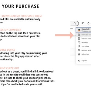 May include: A screenshot of a computer screen showing instructions on how to download purchased files from Etsy. The instructions are for both desktop and mobile devices. The screenshot also shows a dropdown menu with options for viewing a profile, purchases and reviews, gift card balance, messages, offers, account settings, selling on Etsy, and signing out.
