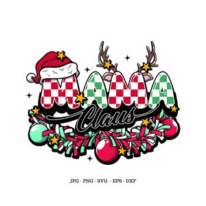 Mama Png, Gift for Mom, Mom Gift, Mama Claus Svg