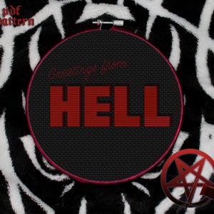 Greetings From Hell Cross Stitch Pattern goth