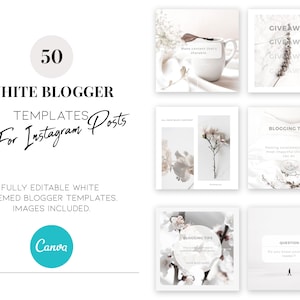 50 White Blogger Instagram Templates  - Instagram Posts Canva Templates - Engagement Booster - Lifestyle Blogger