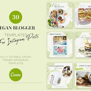 Puede incluir: Un conjunto de 30 plantillas de publicaciones de Instagram personalizables para blogueros veganos. Las plantillas presentan un esquema de color verde y blanco con elementos dibujados a mano e imágenes de comida vegana. El texto "30 Vegan Blogger Templates for Instagram Posts" se muestra en un círculo verde en la parte superior de la imagen. El texto "Fully Editable Vegan Themed Instagram Templates" se muestra debajo del círculo. El logotipo de Canva se muestra en la parte inferior de la imagen.