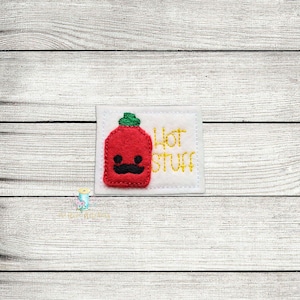 Hot Stuff Digital Embroidery Feltie Design File Patch | ITH Food Feltie Design Files | Food Puns Feltie Embroidery Design Files