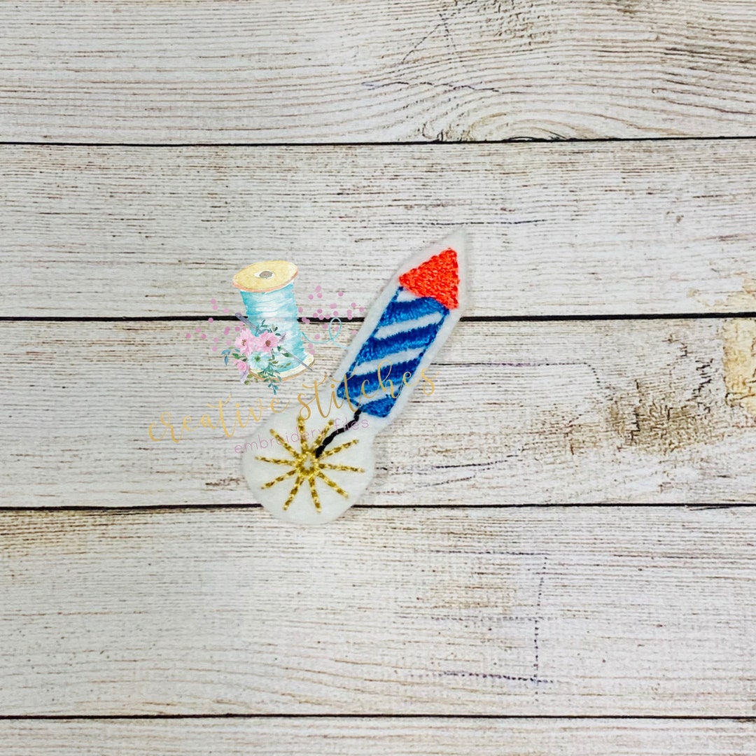 Firework Rocket Patch Feltie Digital Embroidery Design File | Patriotic ...